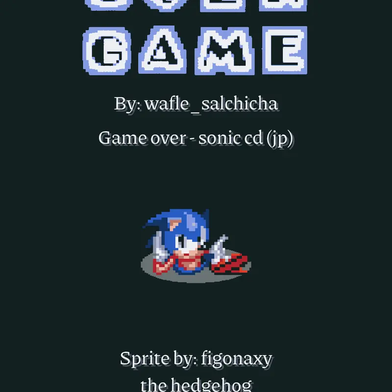 Sonic cd game over by @wafle_salchicha