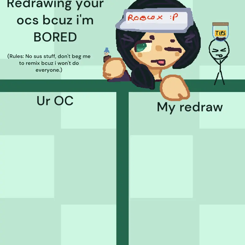 Redrawing ocs, that's it. by @YourLocalRobloxian