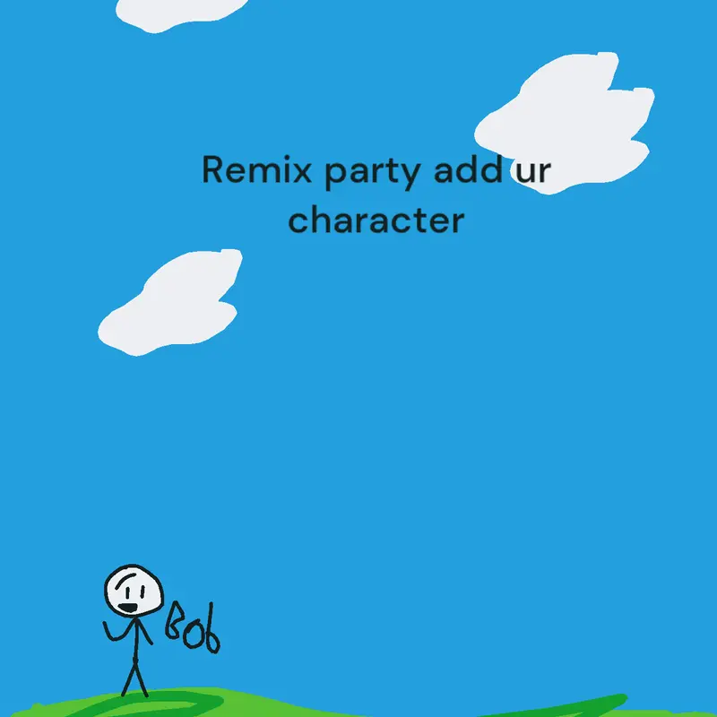 Remix Party IDK by @X_in_Castle