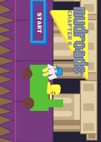Mudroads chapter 6 (it was easier to do than...