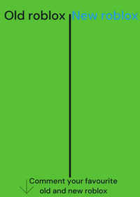 Old Roblox vs New Roblox