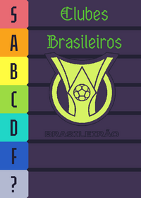 🇧🇷 Ranking dos Clubes Brasileiros 🇧🇷