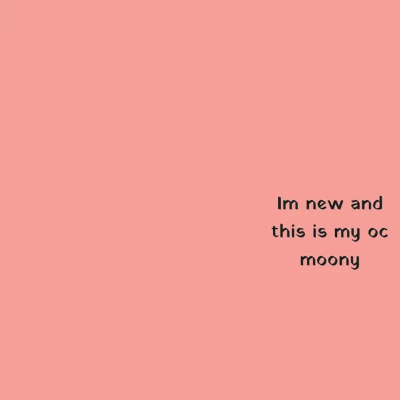 Im new and i have a oc by @joanamarieramirez