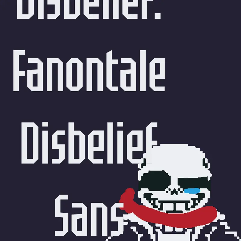 Disbelief!Fanontale Disbelief sans fight by @Spook-Tacular