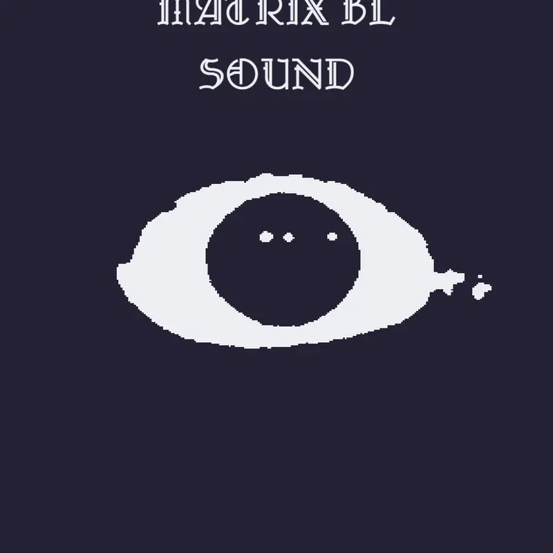 Matrix bl (song) by @Mateye