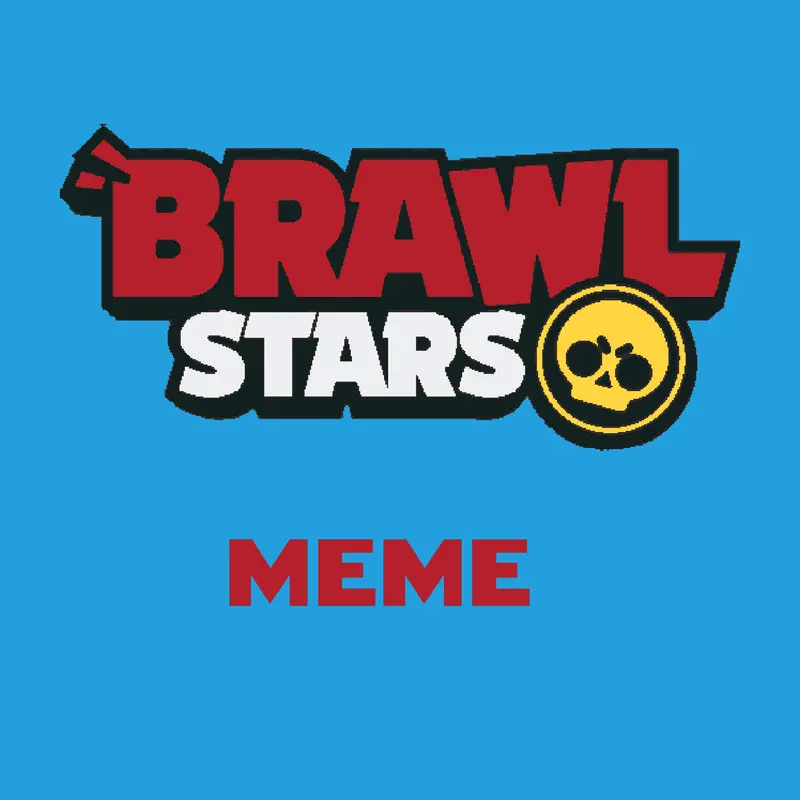 Brawl stars Meme by @Noryu