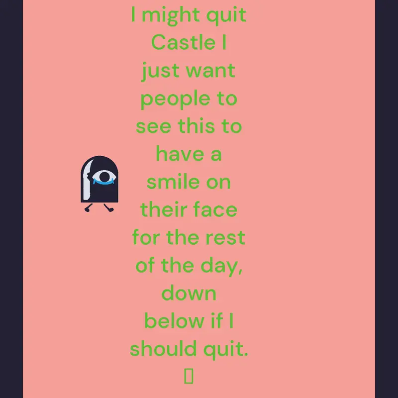 Maybe I will by @CATNAP77