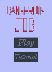 Dangerous job
