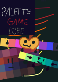 Palette Game Lore
