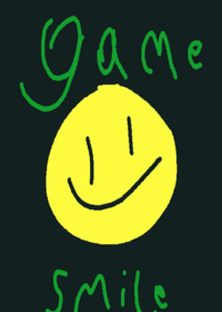 Game smile!