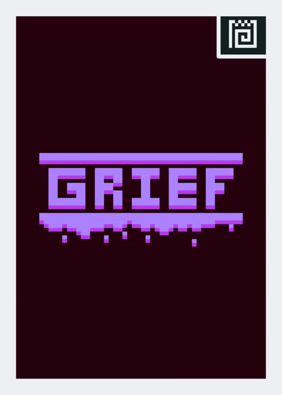 GRIEF by @TofuBoyZero