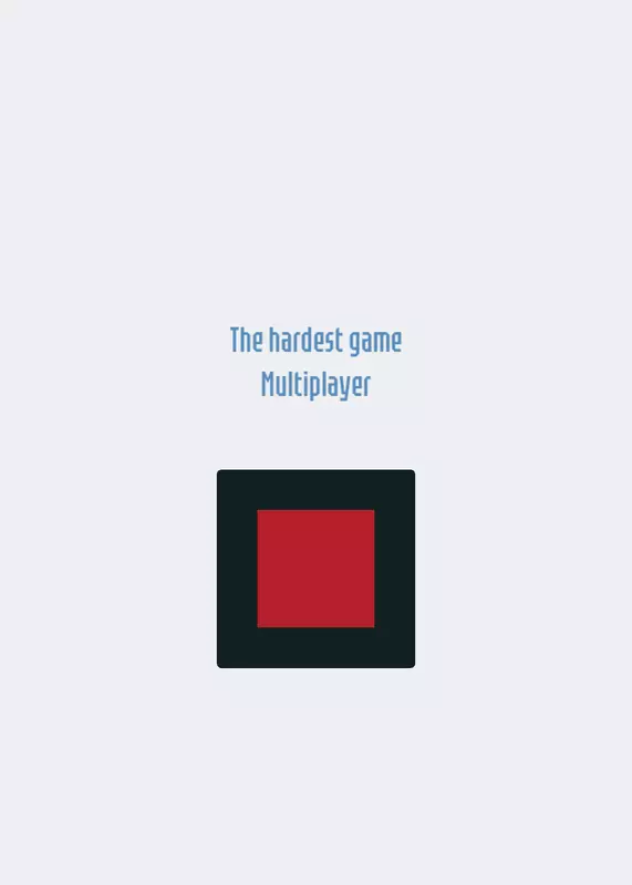 The hardest game multiplayer by @Skyler21