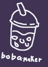 boba maker~°→