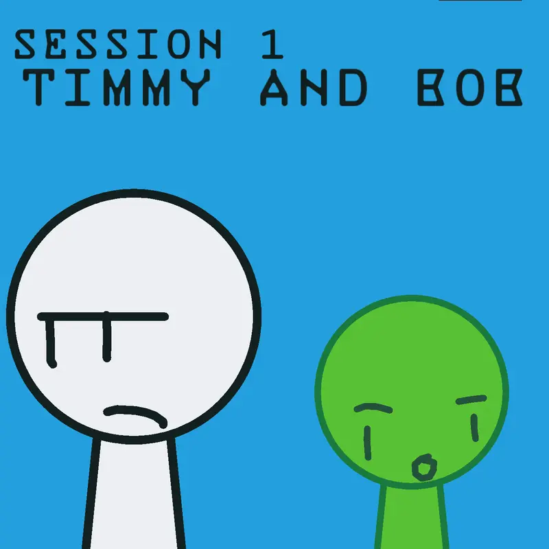 Bob and Timmy session 1 by @FISHLIKA