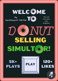 Donut Selling Simulator!