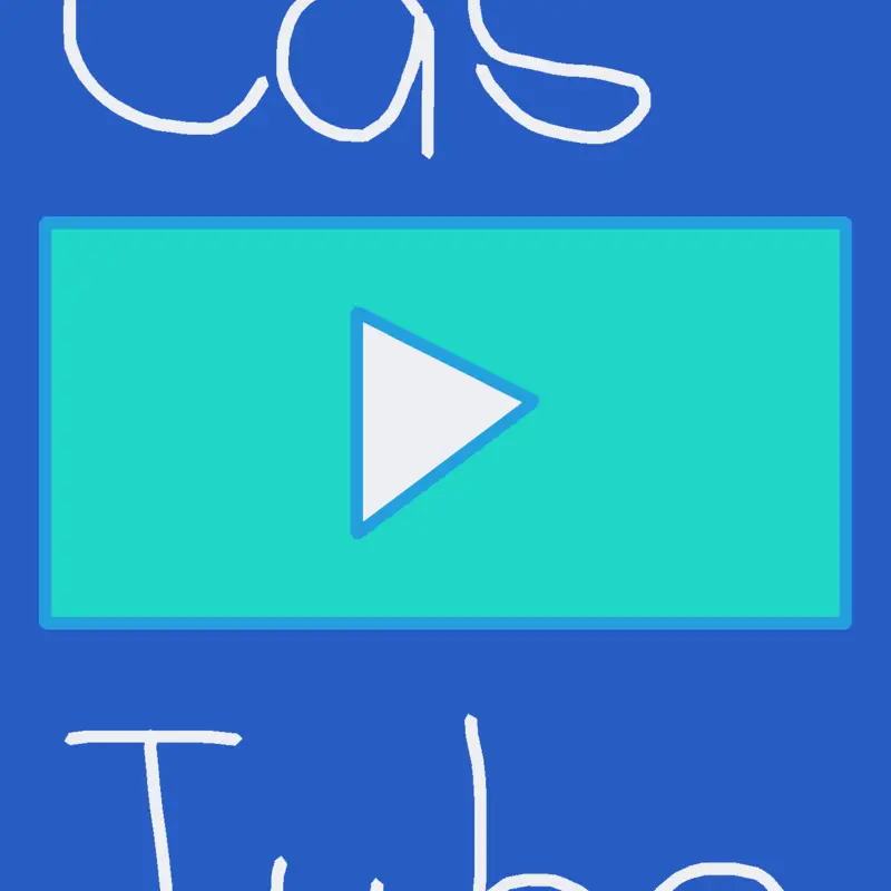 CasTube by @Firey_Kiddo
