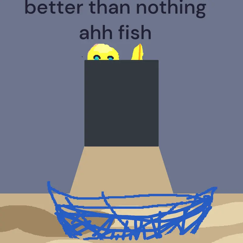 Better than nothing ahh fish 😭💔 by @jamesbaitpogi21_Two