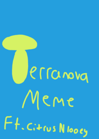 Terranova meme