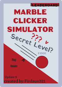 Marble Clicker Simulator