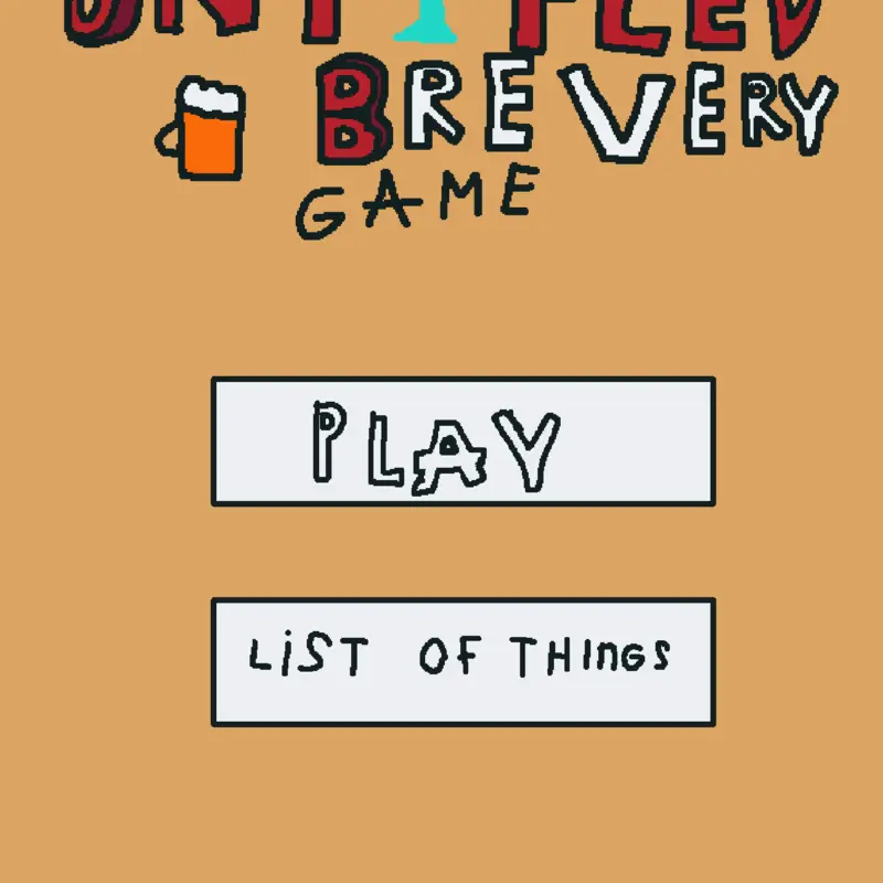 Untitled Brewery Game by @Perry2004