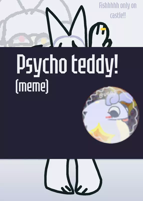 psycho teddy | not my oc!! by @-_fishhhhh_-