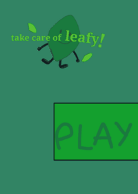 Take care of leafy