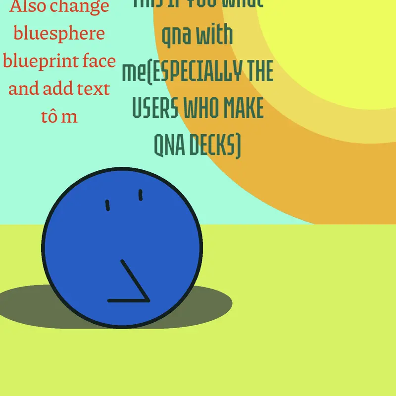 QNA with ???? by @bluesphere_remastered