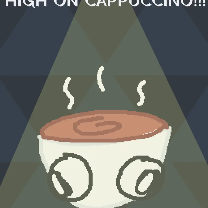 HIGH ON CAPPUCCINO by @WSRP