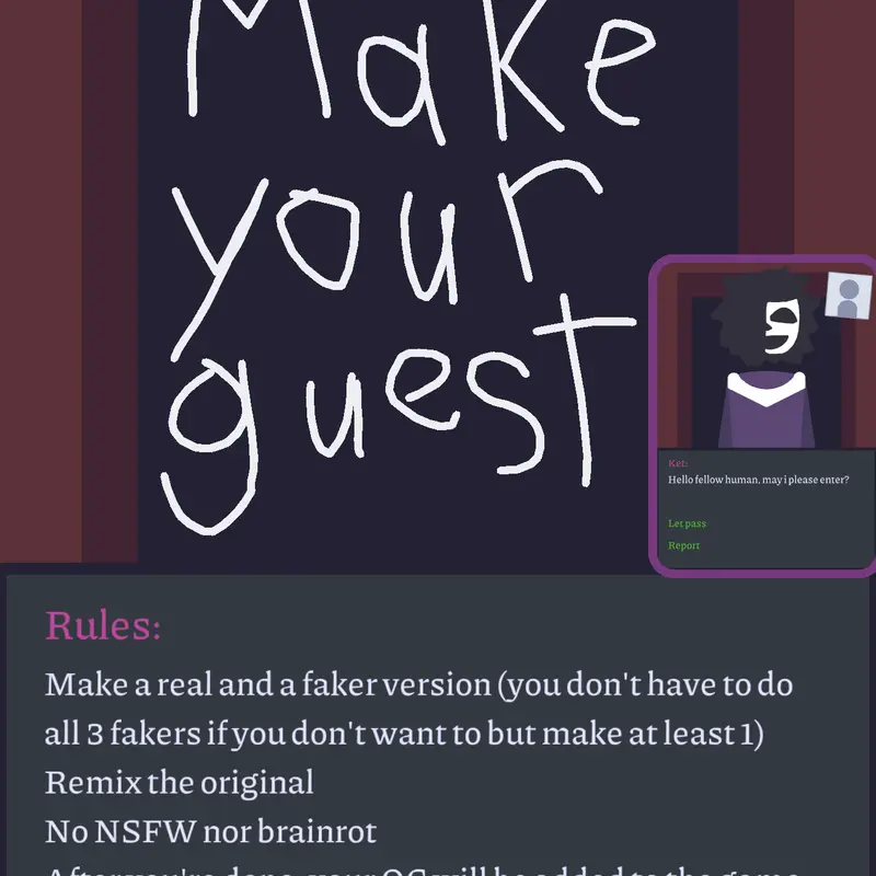Make your own guest for my game! by @Rade_7147