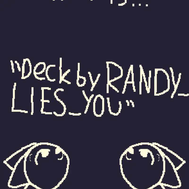 Game by @RANDY_LIES_YOU