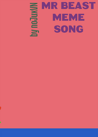 ▮Mr.Beast Meme Song ▯Tag: