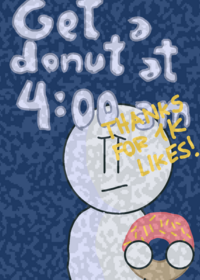 (the last Update i think) Get a donut at 4am