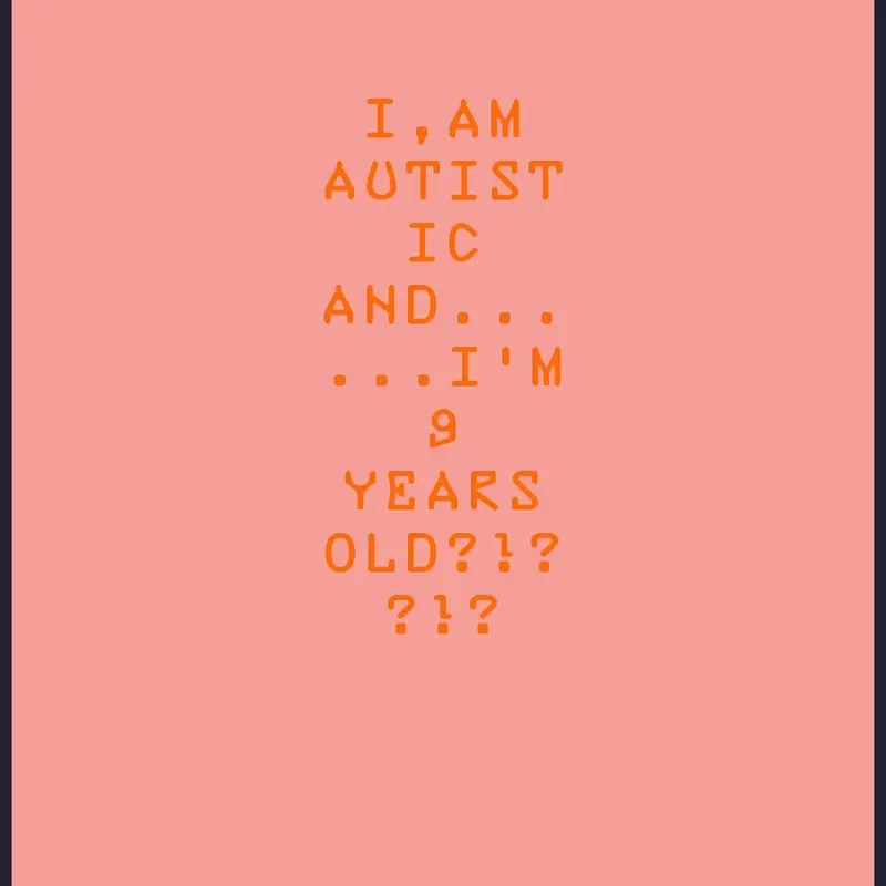 I’m autistic. by @ardoritos