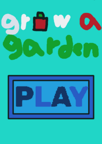 Grow a garden