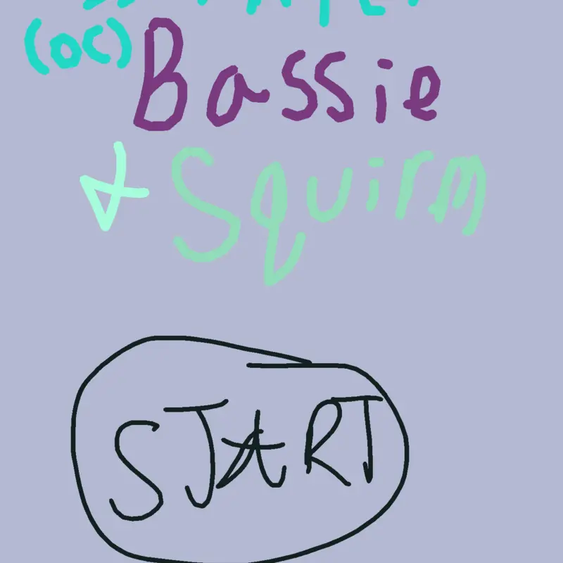 Take care of Bassie, Winter, and Squirm! by @St4rL1tYT