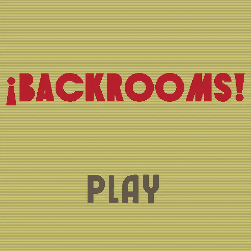 ¡BACKROOMS! by @FAYUR