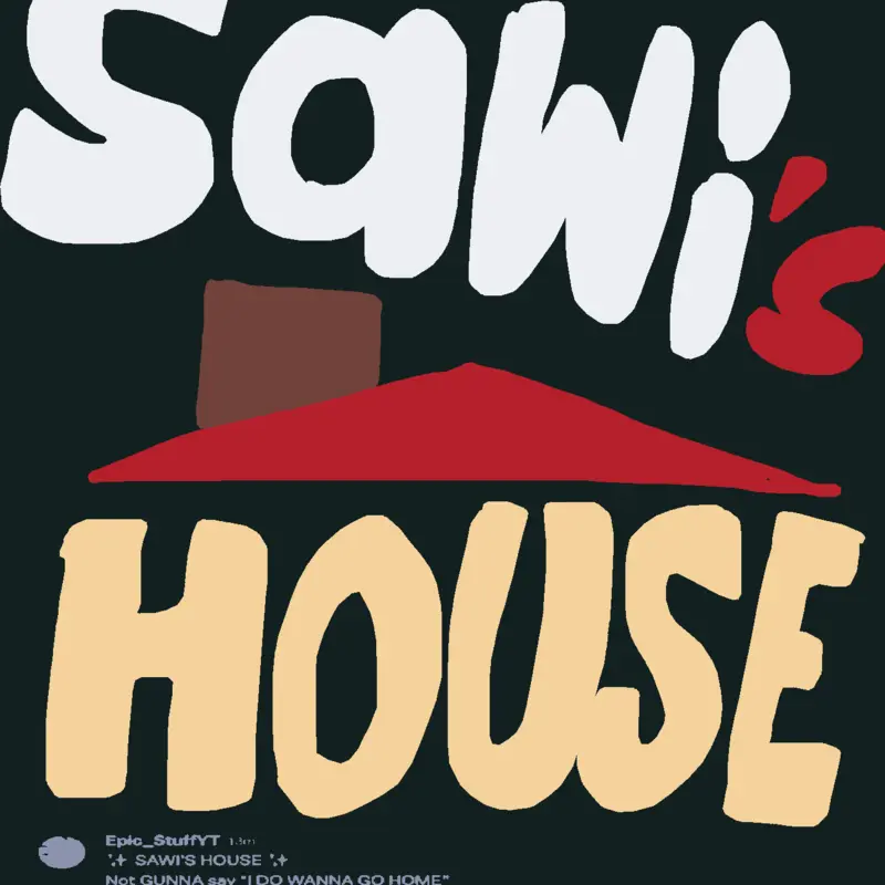 Sawi’s House by @Epic_StuffYT