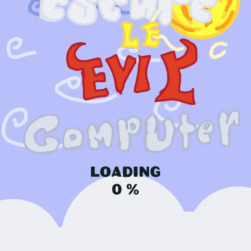 Escape Le Evil Computer by @2Bros