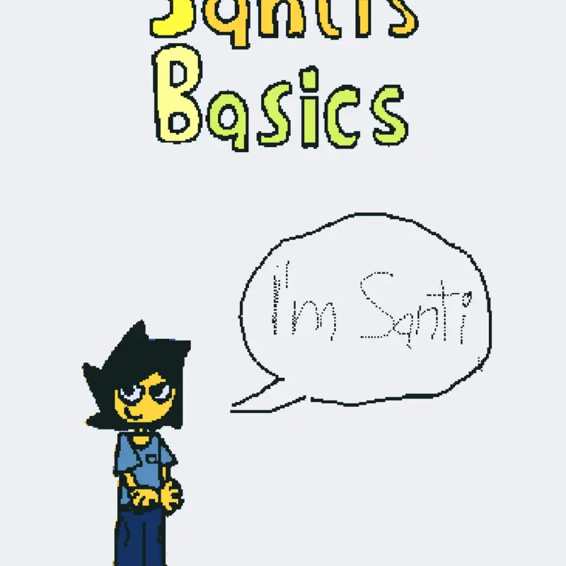 Santi's Basics remake by @OFFICIALDarkStarAllen