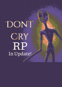 Don't Cry rp!