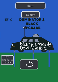 Black dominator 2 upgrade!