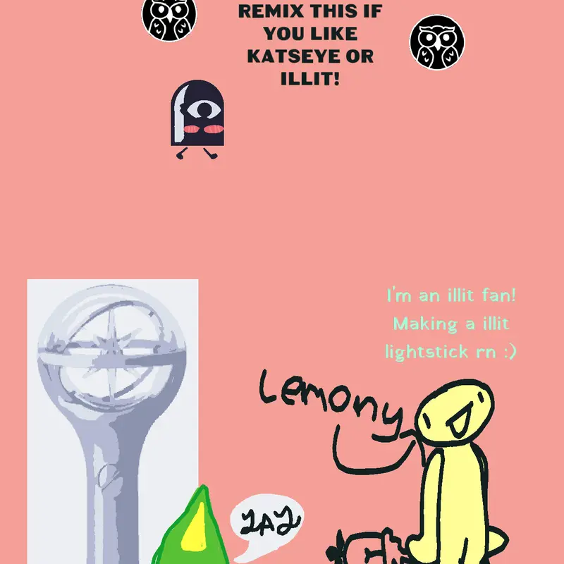 Illit katseye fan ASSEMBLEEEEEEEE by @cartonbort