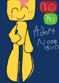 Noob wants you to adopt them