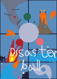 Disaster ball