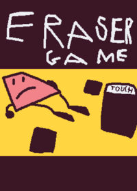 Eraser game *mini again*