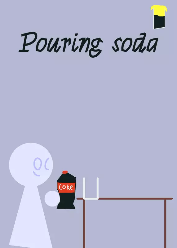 Pouring soda😂 by @Computer981839