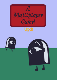 A multiplayer game