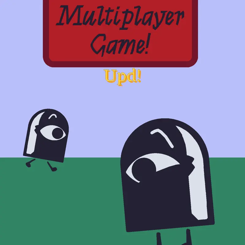 A multiplayer game by @The_tv_guy