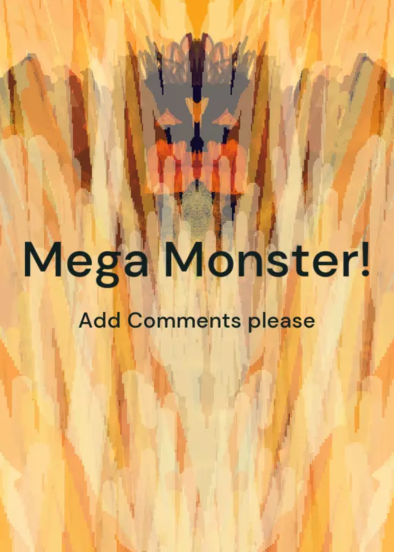 Mega Monster by @RealWall-E