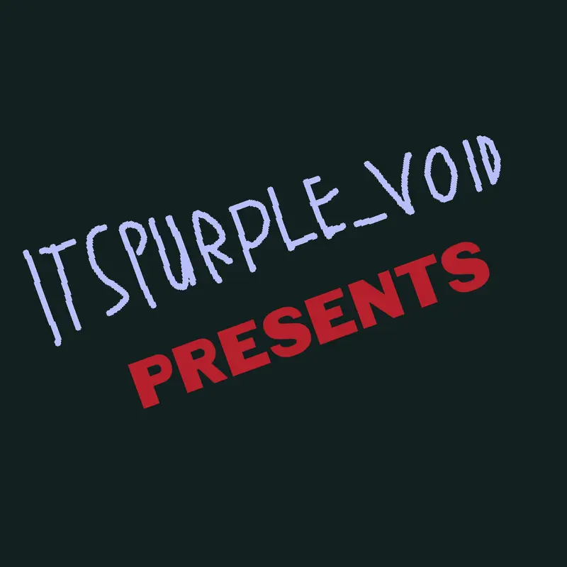 Game by @ItsPurple_Void